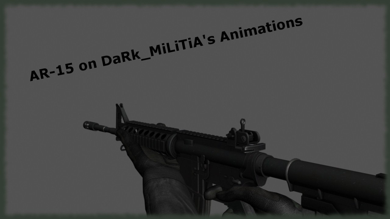 Arby26's Ar-15 on DaRk_MiLiTiA's Animations
